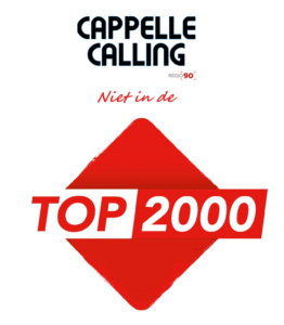 Speciale uitzending Cappelle Calling op 1 januari met niet genoteerde nummers in Top 2000